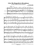 Cohan Give My Regards to Broadway Flute/Clarinet/Sax Trio