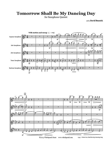 Tommorow Shall Be My Dancing Day Saxophone Quintet